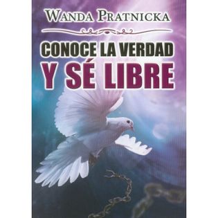 Poznaj prawdę i bądź wolny wersja hiszpańska Prątnicka Wanda