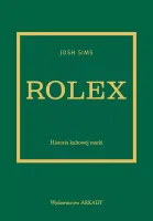 Rolex. Historia kultowej marki