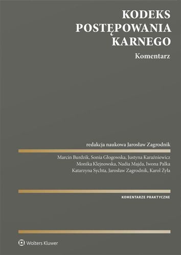 Kodeks postępowania karnego. Komentarz na Arena.pl