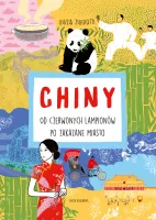 Książka dla dzieci - Chiny - Od czerwonych lampionów po Zakazane Miasto