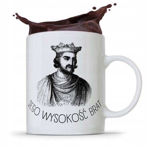 Kubek Prezent Dla Brata Jego Wysokość Brat Prezent Z Nadrukiem Ze Zdjęciem na Arena.pl