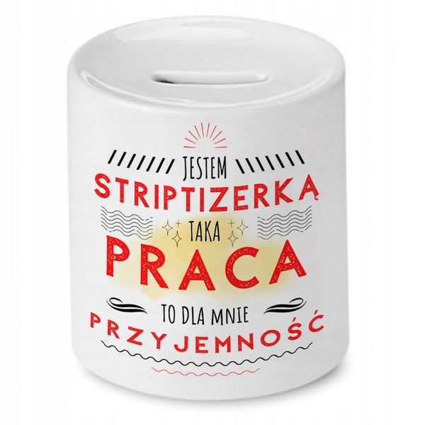 Skarbonka Dla Striptizerki Na Urodziny Na Prezent Z Nadrukiem Ze Zdjęciem zdjęcie 1