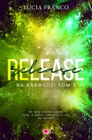 Na krawędzi. Tom 3. Release