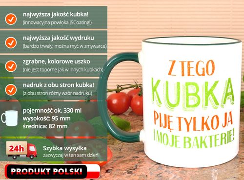 Kubek Z TEGO KUBKA PIJĘ JA I MOJE BAKTERIE Prezent, do domu i biura na Arena.pl