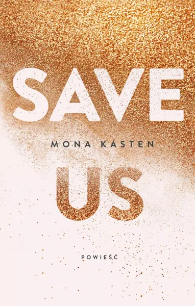 Save Us. Maxton Hall. Tom 3 zdjęcie 1