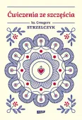 Ćwiczenia ze szczęścia