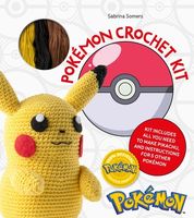 Pokemon Crochet. Pikachu Kit - Pikachu Materials + Instructions for 5 Other