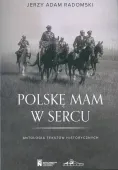 Polskę mam w sercu