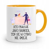 Dla Bankiera Kubek Żółty Na Prezent Na Urodziny Z Nadrukiem Ze Zdjęciem