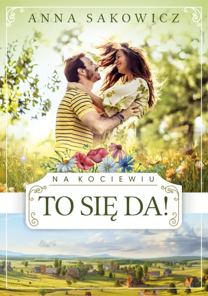 Na Kociewiu. 2. Na Kociewiu. To się da! zdjęcie 1