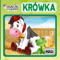 Bajeczki z zagrody. Krówka 5906
