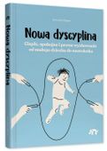 NOWA DYSCYPLINA Ciepłe spokojne i pewne wychowanie od małego dziecka NATULI