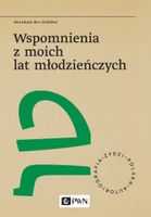 Wspomnienia z moich lat młodzieńczych Awraham Ber Gotlober