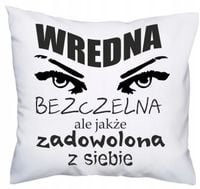 foto PODUSZKA Z NADRUKIEM Wredna Cytat Mała Mi
