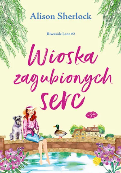 Wioska zagubionych serc. Riverside Lane #2 zdjęcie 1