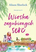 Wioska zagubionych serc. Riverside Lane #2