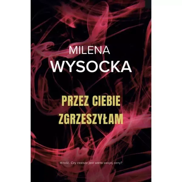 Przez Ciebie zgrzeszyłam zdjęcie 1
