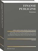 Finanse publiczne Komentarz Praca zbiorowa