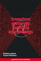 Scenariusz przebiegu konfliktu hybrydowego Szymon Markiewicz