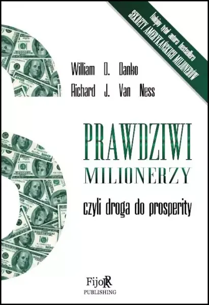 Prawdziwi milionerzy, czyli droga do prosperity zdjęcie 1