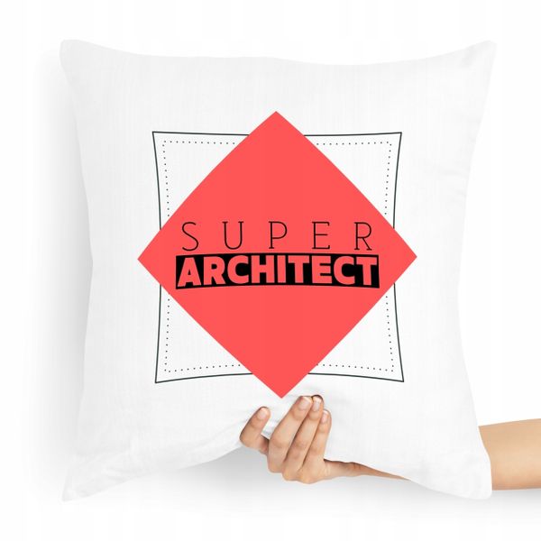Poduszka Prezent Dla Architekta Super Architekt Z Nadrukiem Ze Zdjęciem zdjęcie 1