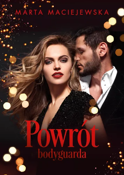 Powrót bodyguarda zdjęcie 1