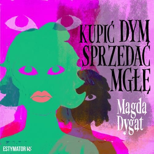 (mp3) Kupić dym, sprzedać mgłę zdjęcie 1