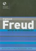 WSTĘP DO PSYCHOANALIZY SIGMUND FREUD