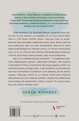 Co ci się przydarzyło? Oprah Winfrey, B. D. Perry na Arena.pl