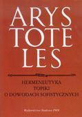 HERMENEUTYKA TOPIKI O DOWODACH SOFISTYCZNYCH ARYSTOTELES