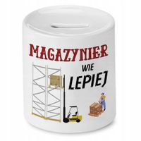 Skarbonka Dla Magazyniera Magazynier Wie Lepiej Z Nadrukiem Ze Zdjęciem