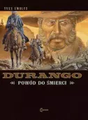 Durango 8. Powód do śmierci