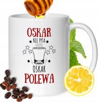 Kubek Dla Oskara Kolegi Przyjaciela Męża Z Nadrukiem Prezent Biały 330Ml
