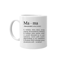 Definicja mamy - kubek prezent dla mamy Dzień Matki