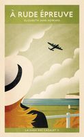 SAGA DES CAZALET T. 2 A RUDE EPREUVE ELIZABETH JANE HOWARD