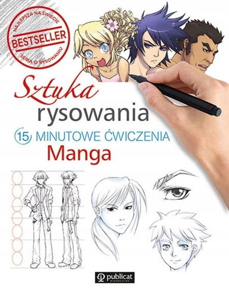 Sztuka rysowania. Manga. 15-minutowe ćwiczenia zdjęcie 1