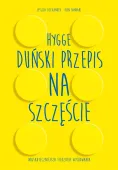 Hygge. Duński przepis na szczęście