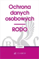 Ochrona danych osobowych. RODO, wydanie 4