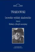 Lwowskie wykłady akademickie. Tom 2. Wykłady z filozofii nowożytnej