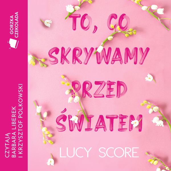 (mp3) To, co skrywamy przed światem zdjęcie 1