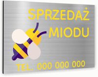 Tabliczka znak informacyjny 30x20 SPRZEDAŻ MIODU Nierdzewna NADRUK UV