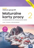 Nowe Oblicza geografii 2 Maturalne karty pracy klasy 2 Zakres rozszerzony