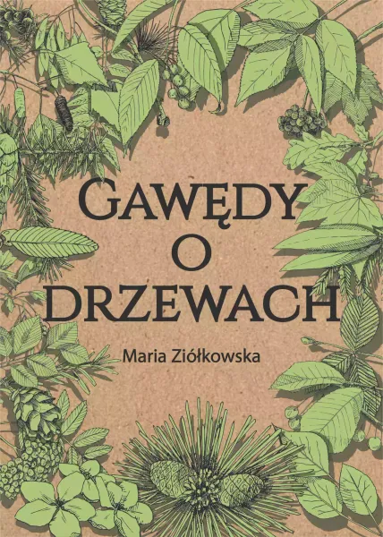 Gawędy o drzewach zdjęcie 1