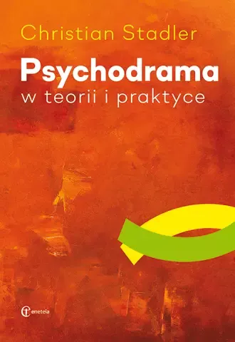 Psychodrama w teorii i praktyce zdjęcie 1