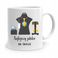 Dla Jubilera Kubek Na Prezent Najlepszy Jubiler Z Nadrukiem Ze Zdjęciem