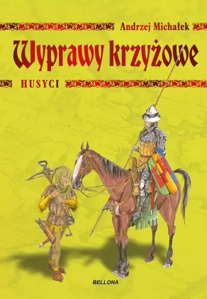 Wyprawy krzyżowe. Husyci zdjęcie 1