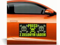 Magnes na samochód reklama magnetyczna 60x30 cm PRECZ Z ZIELONYM ŁADEM