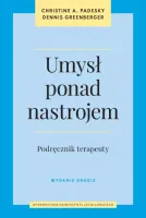 Umysł Ponad Nastrojem. Podręcznik Terapeuty, Wydanie 2
