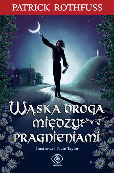 Wąska droga między pragnieniami zdjęcie 1