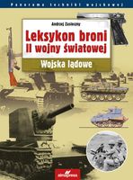 Leksykon broni II wojny światowej. Andrzej Zasieczny